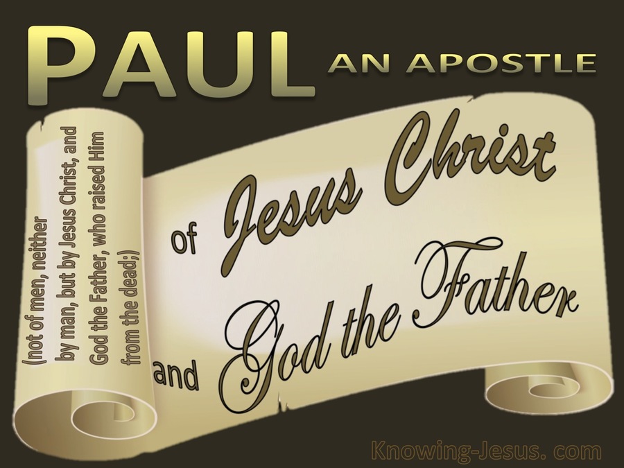 Galatians 1:1 Paul An Apostle (brown)